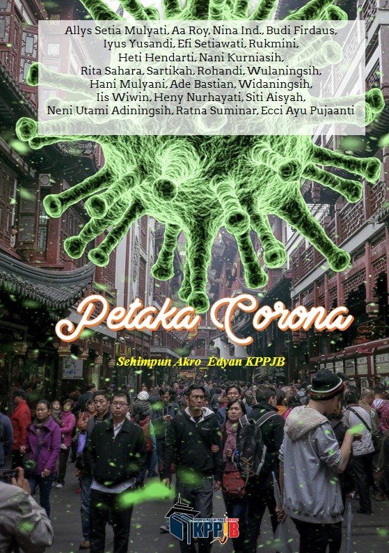 Petaka Corona - Allys Setia Mulyati, Aa Roy, Nina Ind, dkk.
